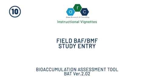 Field BAF/BMF Study Entry